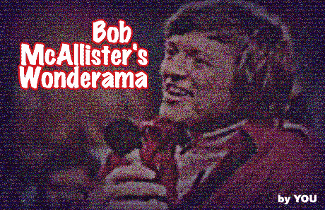 Bob Mcallister's Wonderama